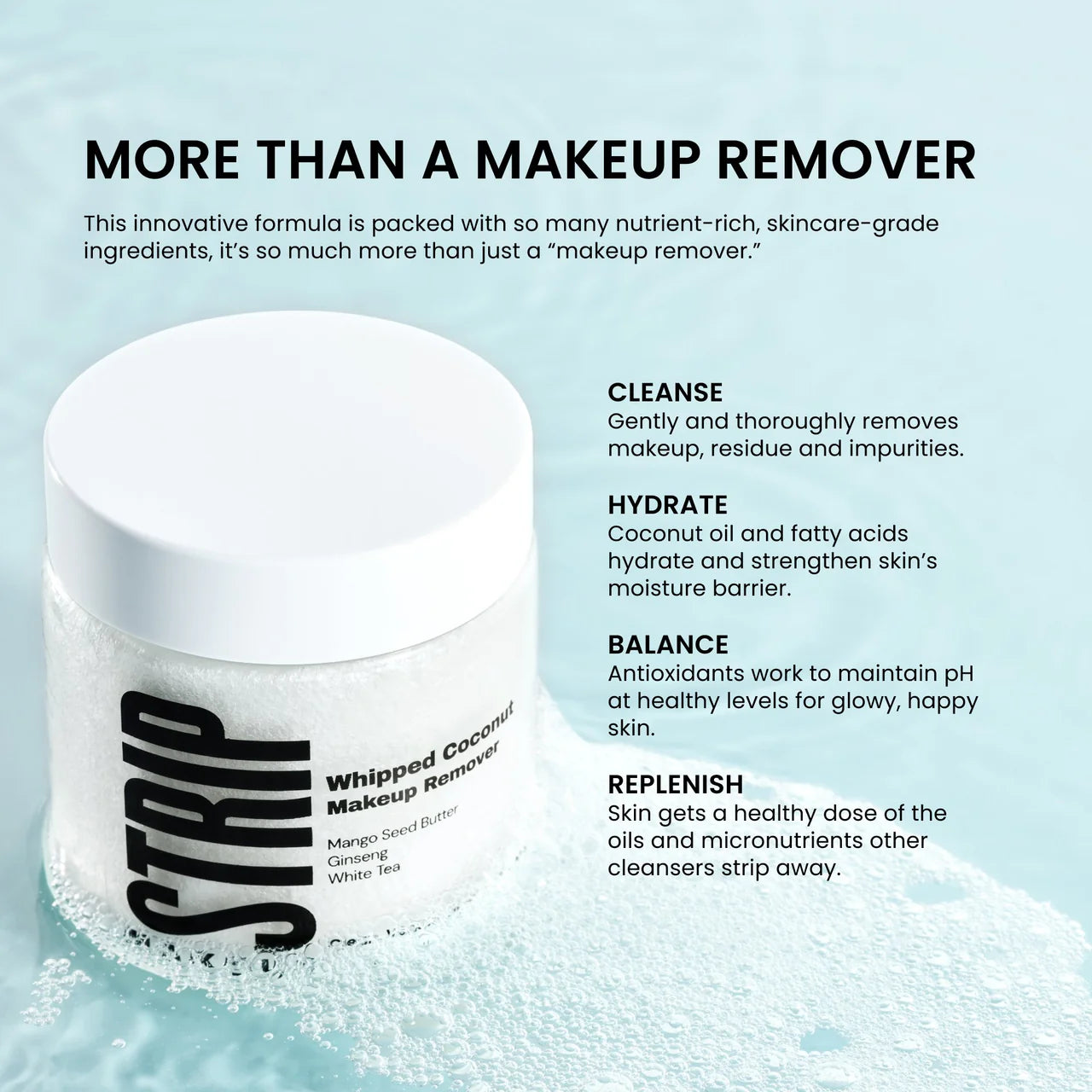 Strip Makeup Whipped Coconut Makeup Remover 100 ml / 3.4 oz.