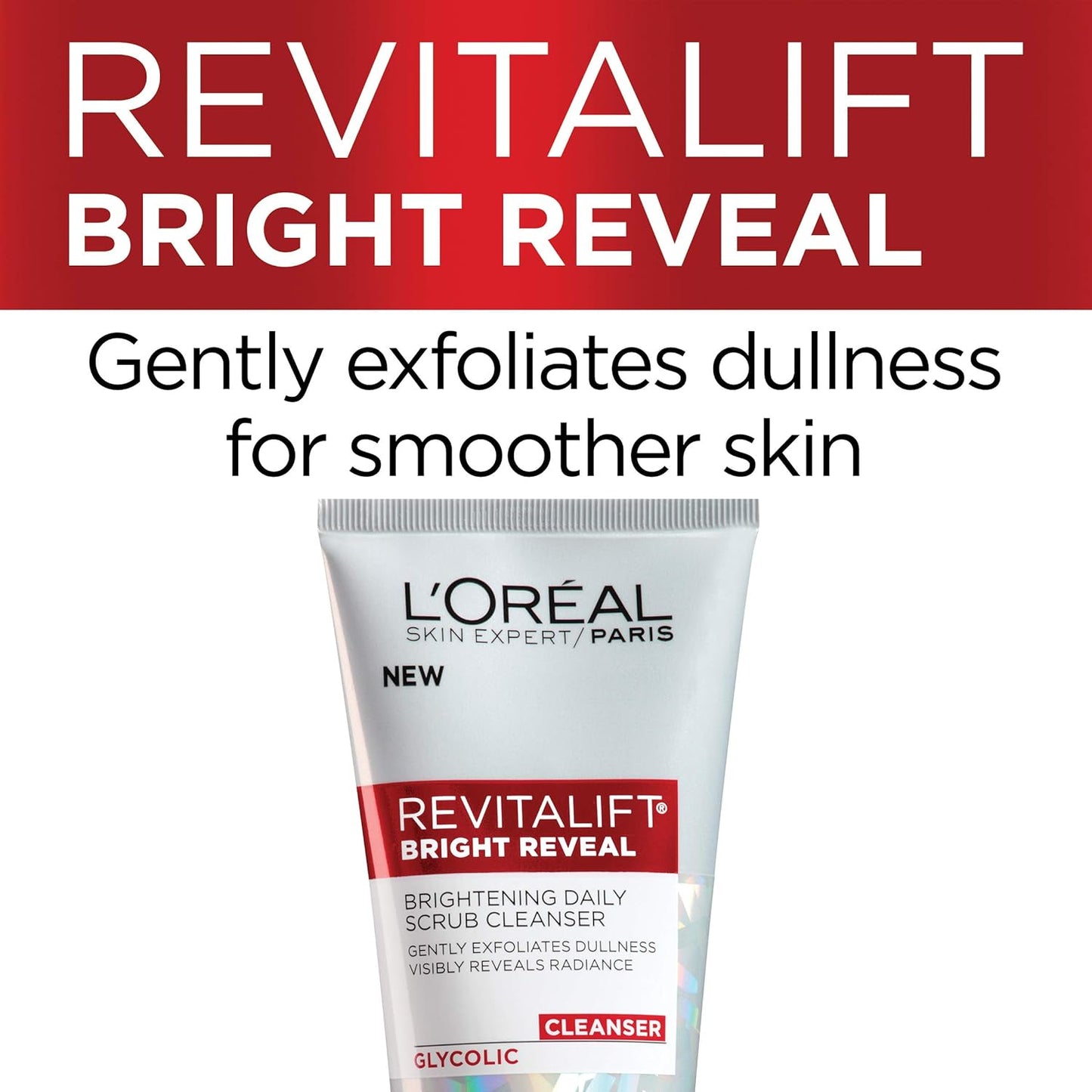 L'Oréal Revitalift Bright Reveal Scrub Cleanser Glycolic 5.0 oz / 150 ml